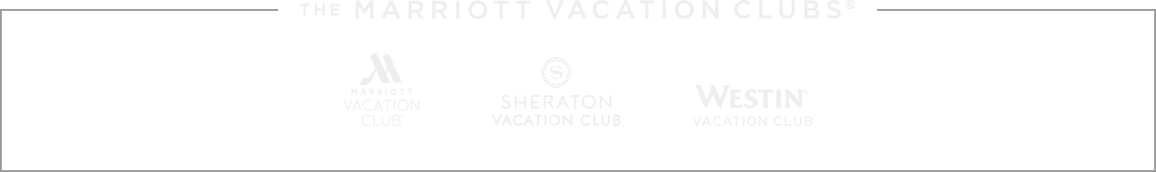 The Marriott Vacation Clubs: Marriott Vacation Club, Sheraton Vacation Club, Westin Vacation Club